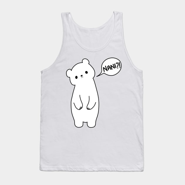 White bear says Nani?! Tank Top by medimidoodles